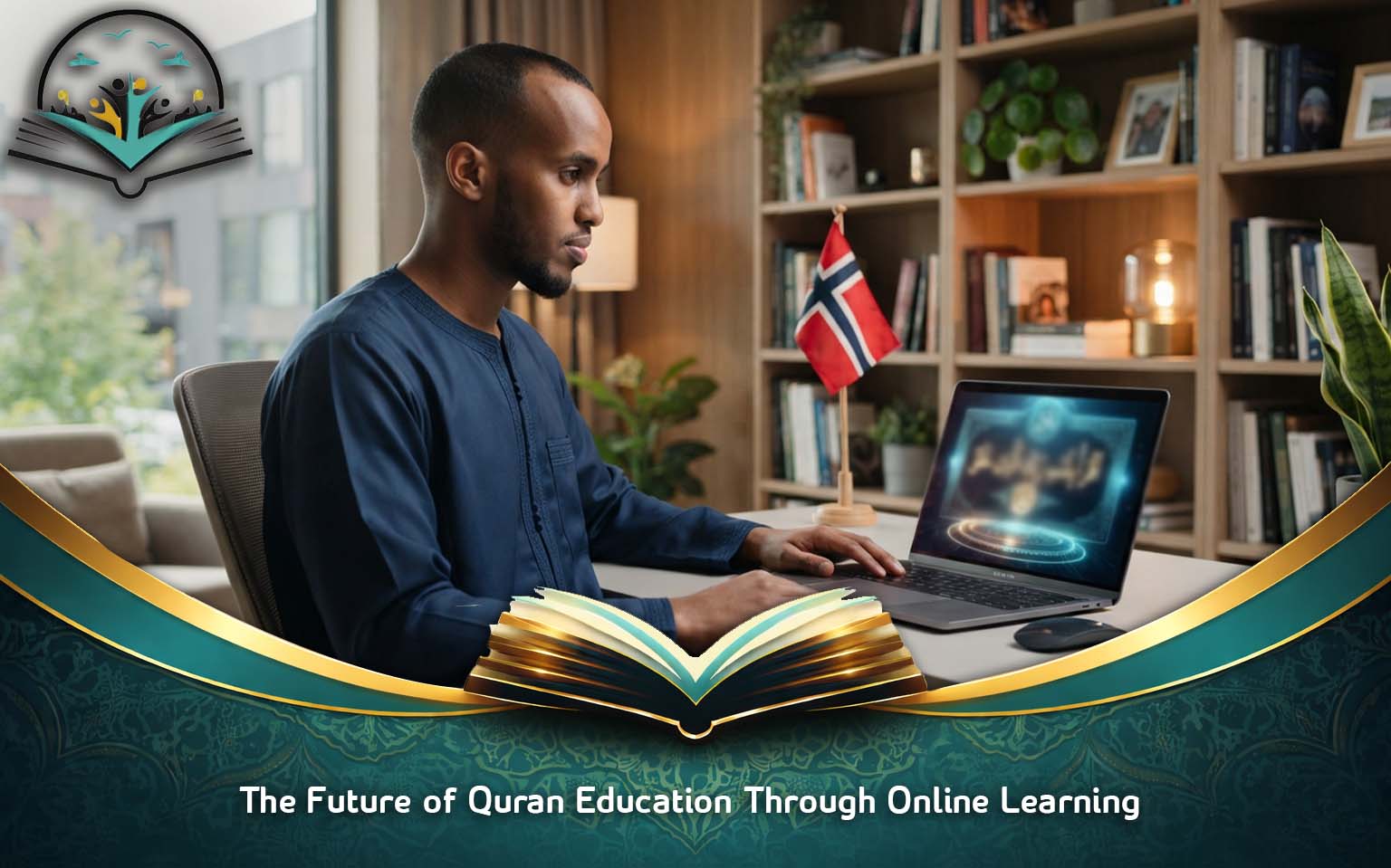 The Future of Quran Education Through Online Learning